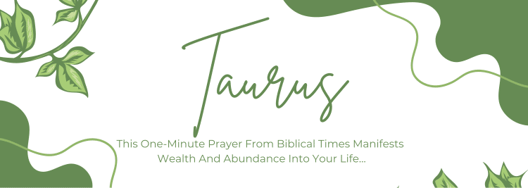 Taurus Divine Prayer